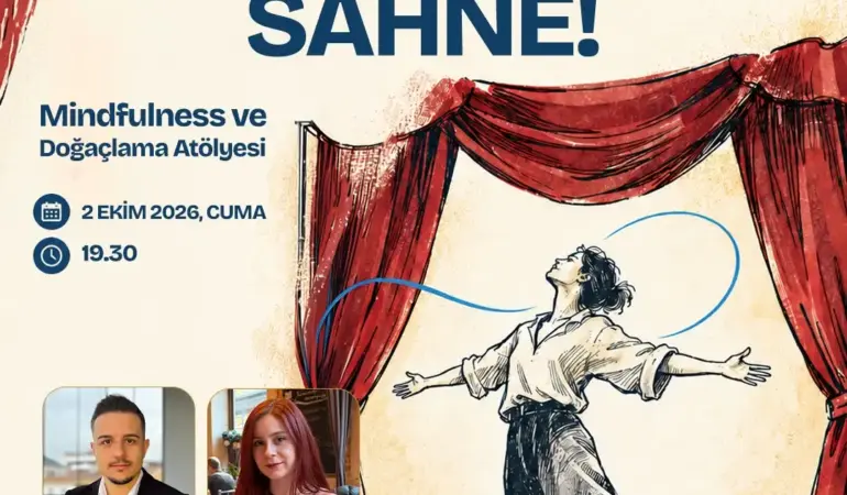 Kubilay Bayram ve Bilge Özdemir ile 2 Ekim 2026 tarihli Şimdi Burada Sahne mindfulness ve doğaçlama atölyesi afişi.