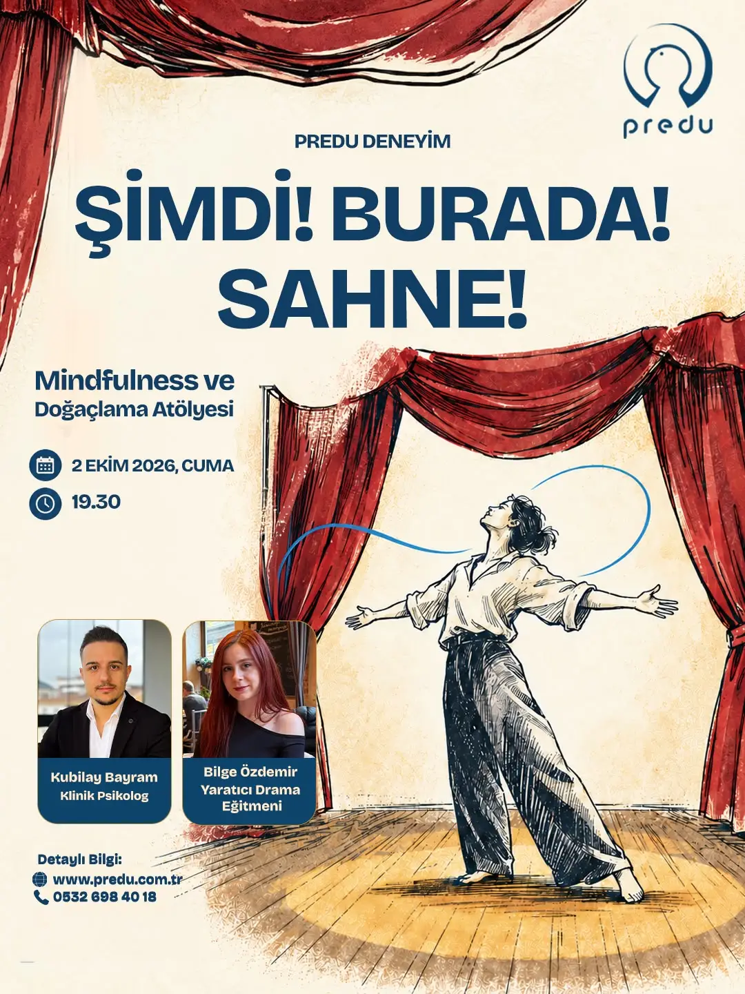Kubilay Bayram ve Bilge Özdemir ile 2 Ekim 2026 tarihli Şimdi Burada Sahne mindfulness ve doğaçlama atölyesi afişi.