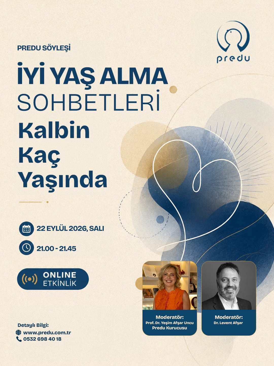 22 Eylül 2026 saat 21.00–21.45 tarihli Kalbin Kaç Yaşında çevrim içi söyleşisinin afişi.